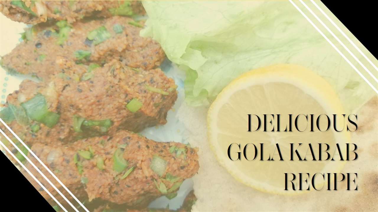 Gola Kabab Recipe